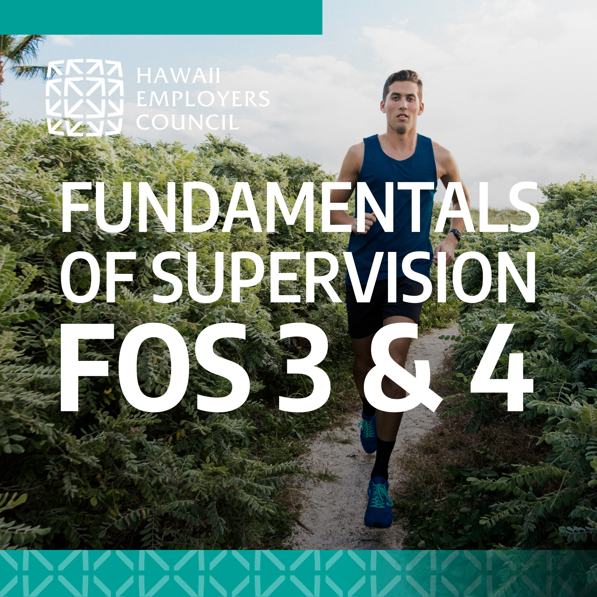 Fundamentals of Supervision 3& 4