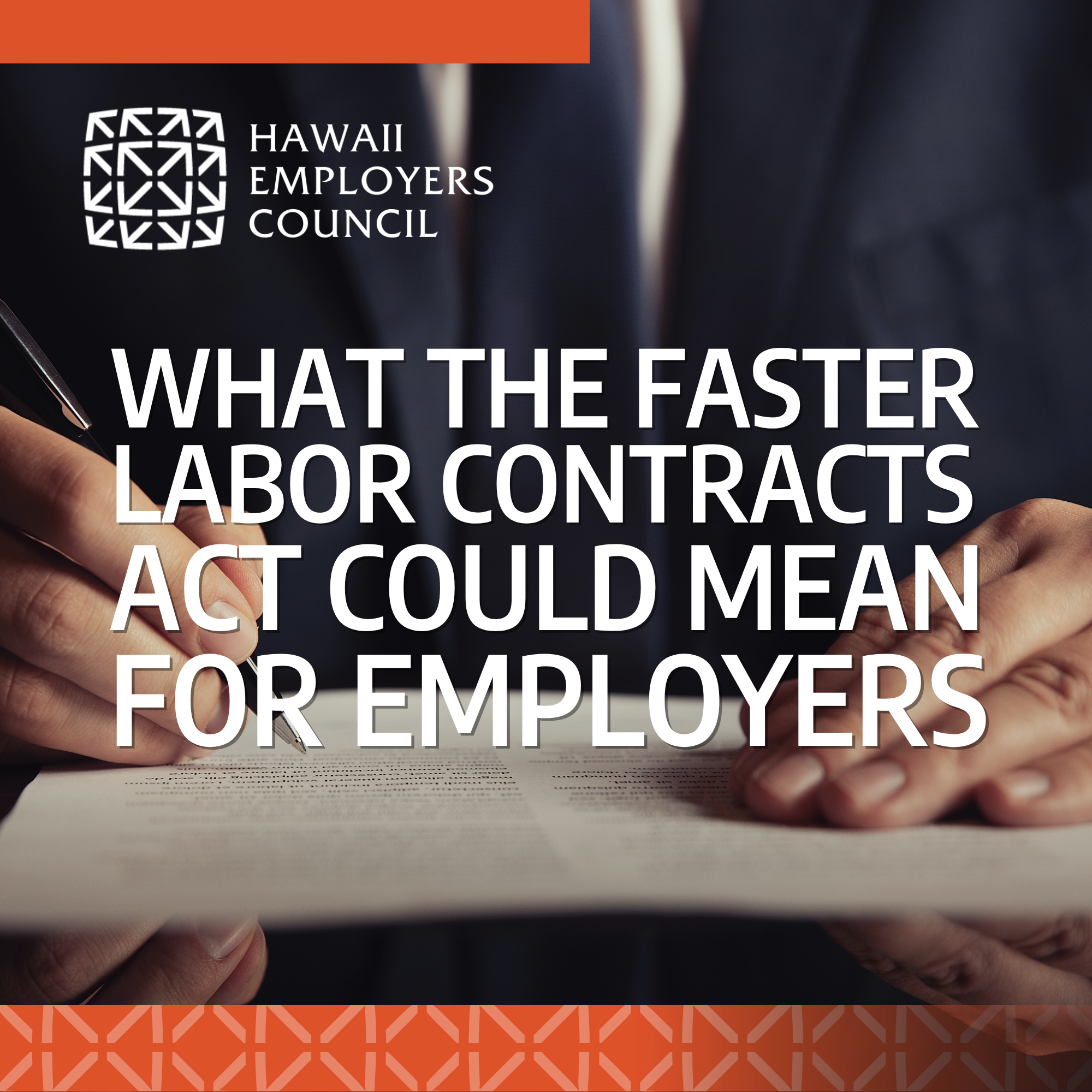 What the Faster Labor Contracts Act Could Mean for Employers